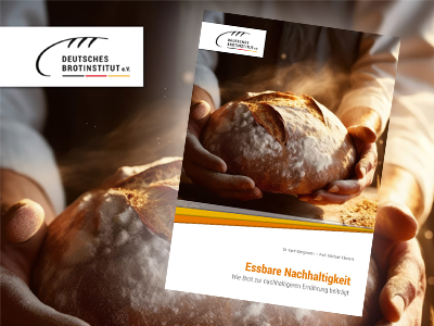 Essbare Nachhaltigkeit – Neue Broschüre des Deutschen Brotinstitutes